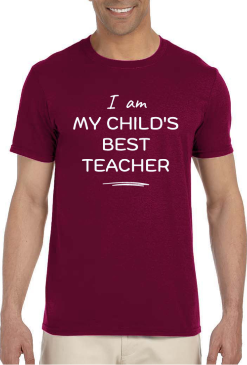 I Am My Child's Best Teacher T-Shirt - Image 2